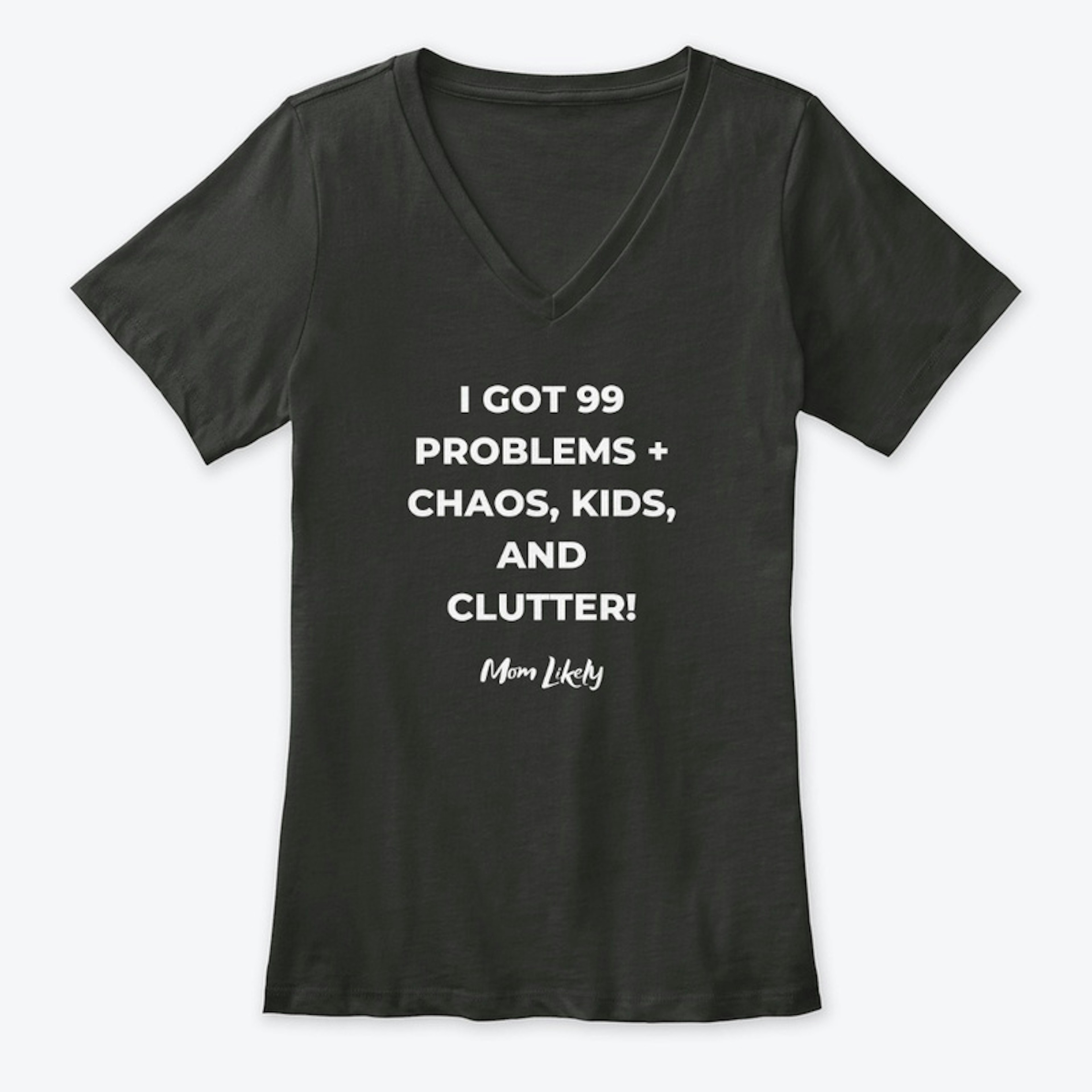 VNECK Chaos kids and clutter